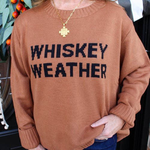 Whiskey Weather Sweater