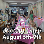 Jewelry Camp - August 5th-9th