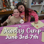 Jewelry Camp - June 3rd-7th